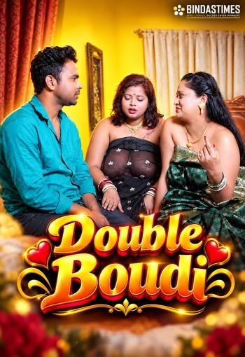Double Boudi (2026) Uncut BindasTimes Hindi Short Film 720p HDRip X264 AAC 200MB Download