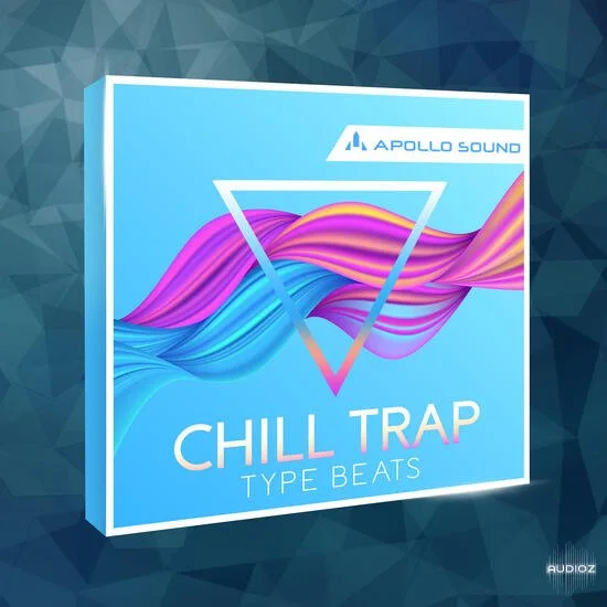 Apollo Sound Chill Trap Type Beats WAV MIDI-DECiBEL