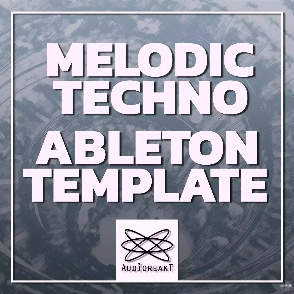 Audioreakt Melodic Techno Ableton Template