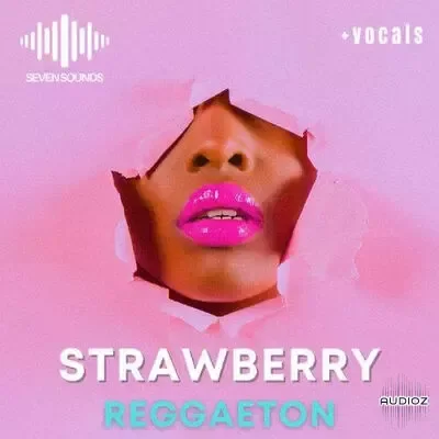 Seven Sounds Strawberry Reggaeton WAV-GTA