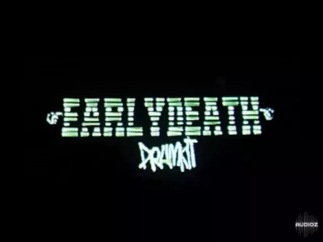 DXVI x PVGLIUZZ EARLY DEATH DRUMKIT WAV MiDi FST-FANTASTiC