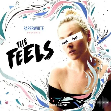 Splice Paperwhite Presents The Feels MULTiFORMAT-FLARE