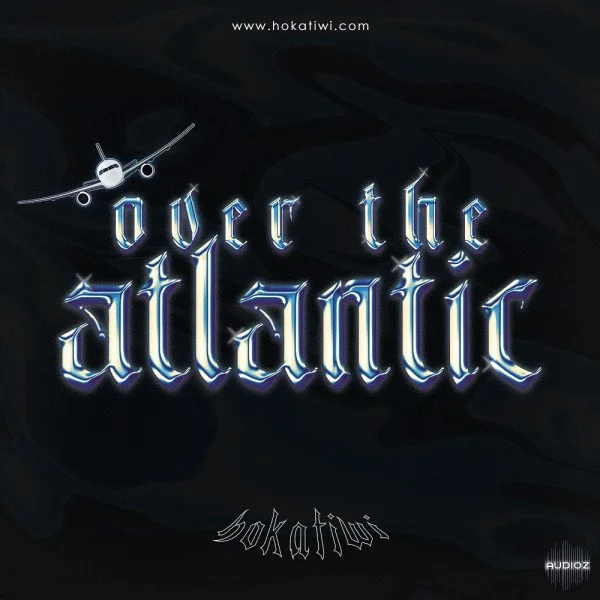 Hokatiwi Over The Atlantic Kit WAV