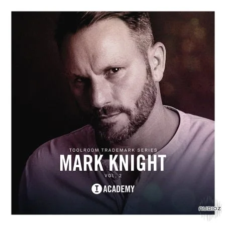 Toolroom Trademark Series Mark Knight Vol. 2 WAV-FLARE
