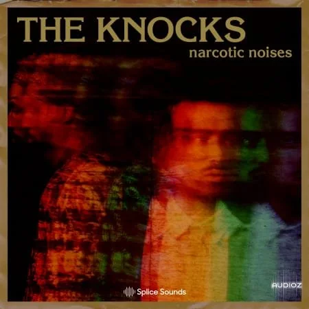Splice The Knocks Narcotic Noises WAV-FLARE