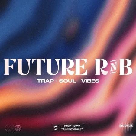 Origin Sound Future RNB Vol.1 WAV-FANTASTiC