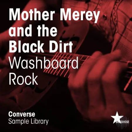 Converse.Sample Library Mother Merey and The Black Dirt Washboard Rock WAV-FLARE