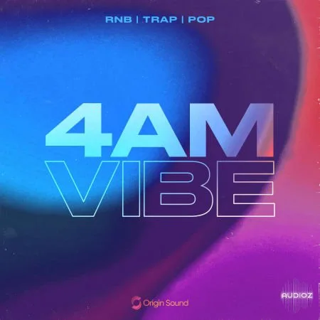 Origin Sound 4AM VIBE WAV-FANTASTiC