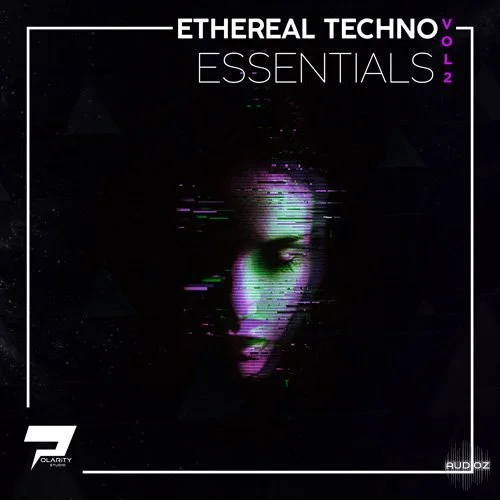Polarity Studio Ethereal Techno Essentials 2 MULTiFORMAT-FLARE