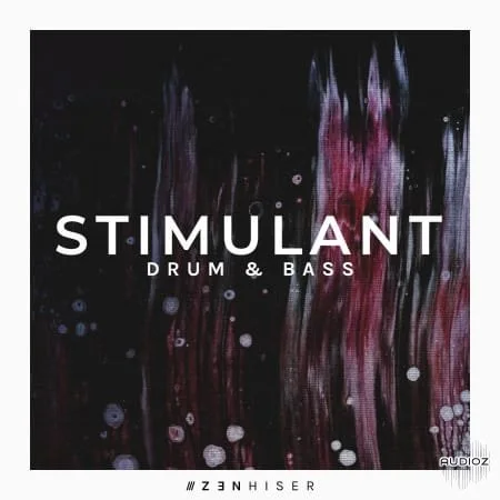 Zenhiser Stimulant Drum and Bass WAV-FANTASTiC