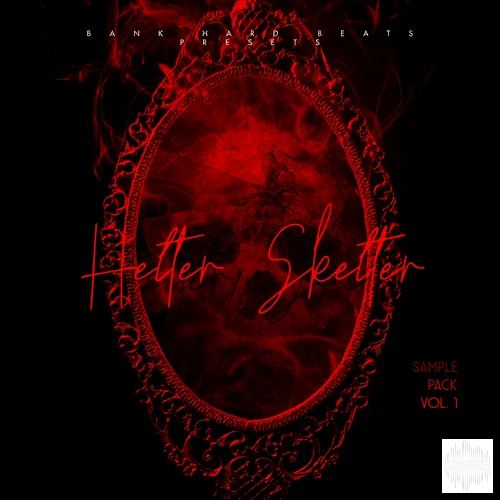 Bank Hard Beats Helter Skelter Vol. 1 Sample Pack WAV-FANTASTiC