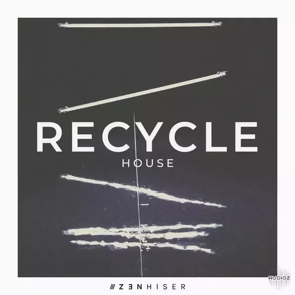 Zenhiser Recycle House WAV-FANTASTiC