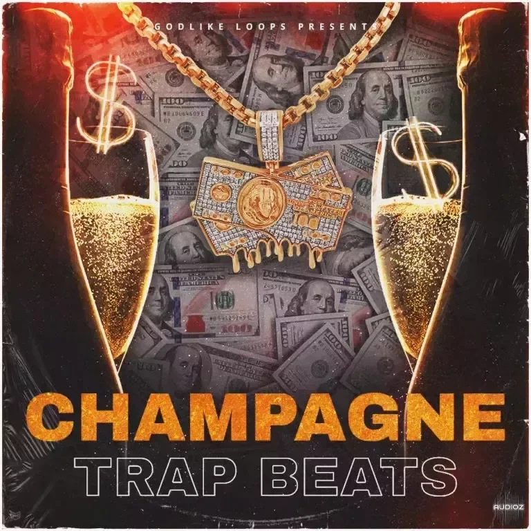 Godlike Loops Champagne Trap Beats WAV MiDi-FANTASTiC
