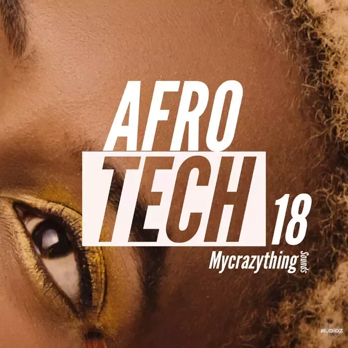 Mycrazything Sounds Afro Tech 18 WAV-DECiBEL