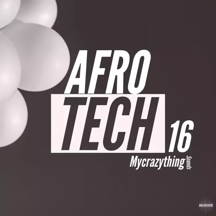 Mycrazything Sounds Afro Tech 16 WAV-DECiBEL