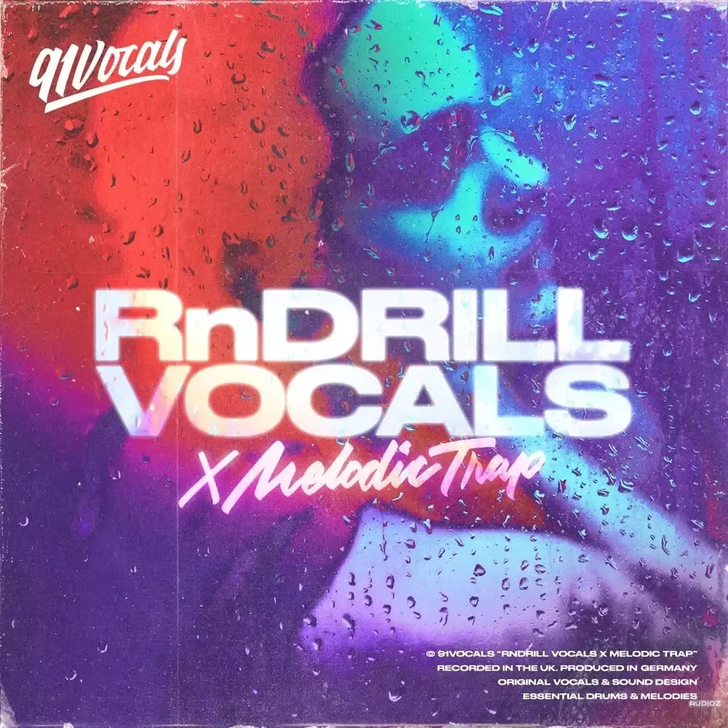 91Vocals RnDrill Vocals x Melodic Trap WAV-FANTASTiC