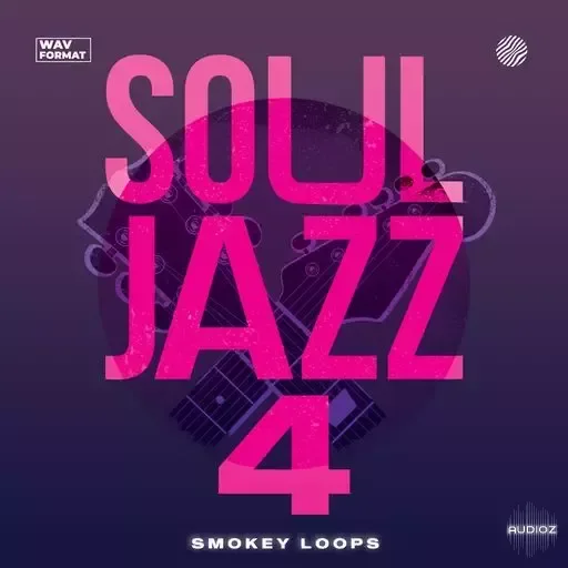 Smokey Loops Soul Jazz 4 WAV-FANTASTiC