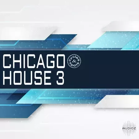 Cycles & Spots Chicago House 3 WAV MiDi-FANTASTiC