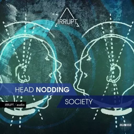 Irrupt Head Nodding Society WAV-FANTASTiC