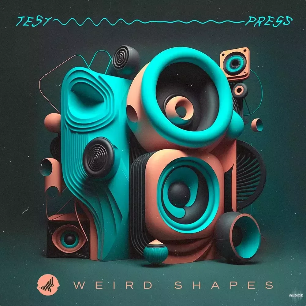 Test Press SATURATED SAMPLES present Weird Shapes (WAV, Astra, Beatmaker presets)