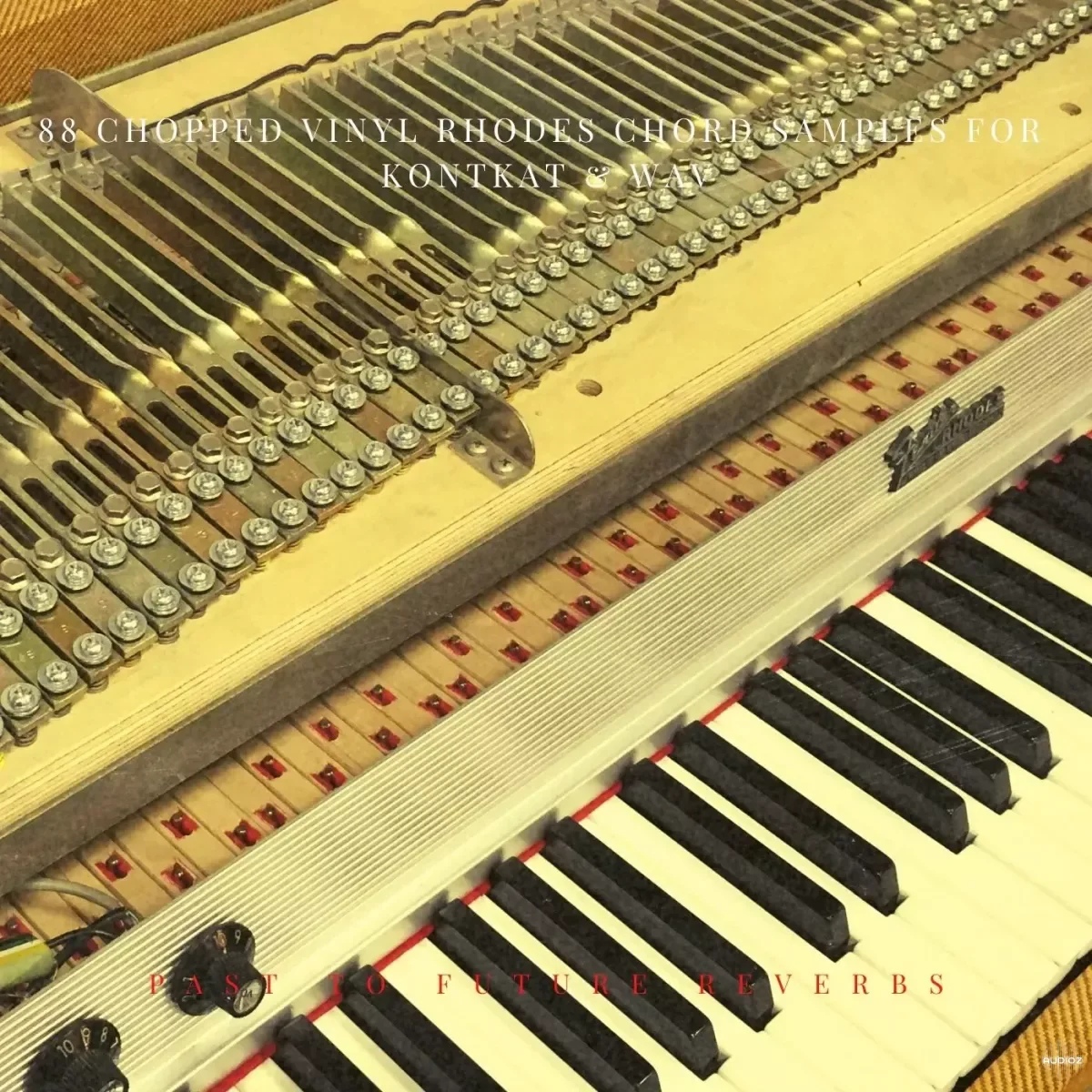 PastToFutureReverbs 88 Chopped Vinyl Rhodes Chord Samples for KONTAKT WAV