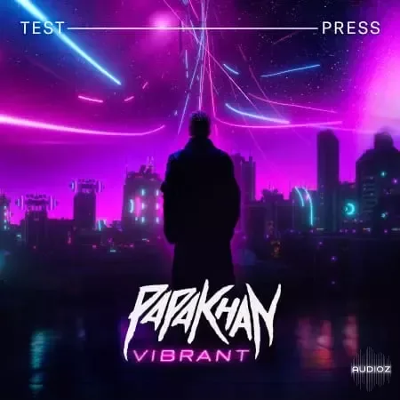 Test Press Papa Khan Vibrant WAV Astra and Beatmaker Presets-FANTASTiC