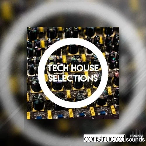Constructed Sounds Tech House Selections WAV MiDi