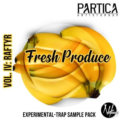Naim Hakim Fresh Produce Pack Vol 4- RAFTYR WAV-FANTASTiC