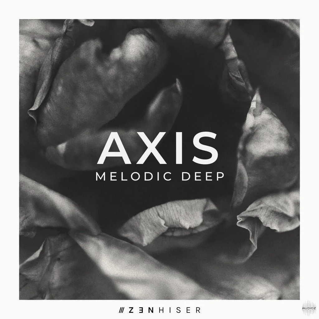 Zenhiser Axis Melodic Deep WAV-FANTASTiC