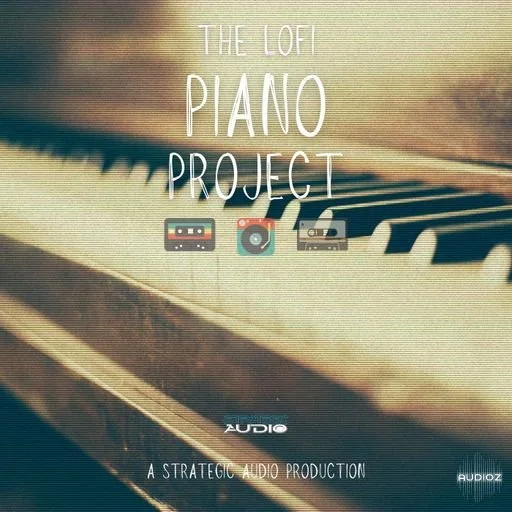 Strategic Audio The Lofi Piano Project WAV