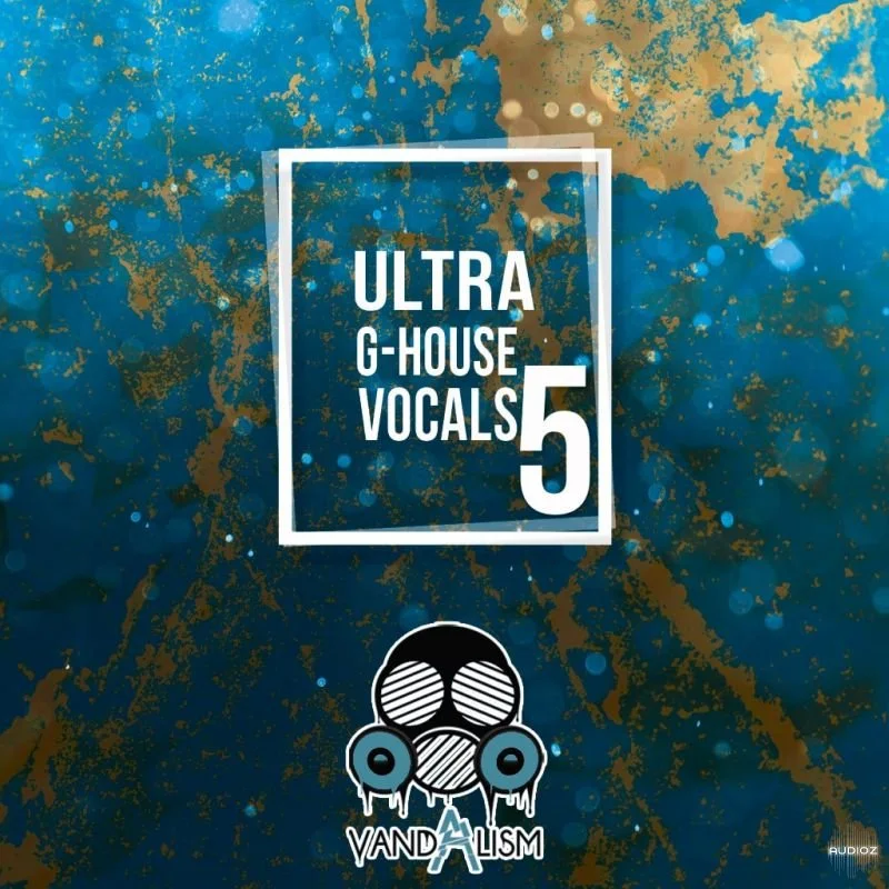 Vandalism Ultra G-House Vocals 5 WAV-HiDERA