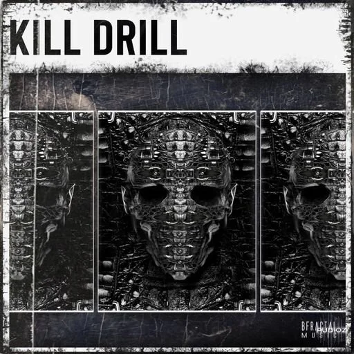 BFractal Music Kill Drill WAV