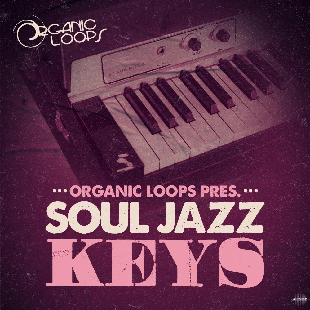 Organic Loops proudly present Soul Jazz Keys WAV Kontakt NNXT SFZ EXS24