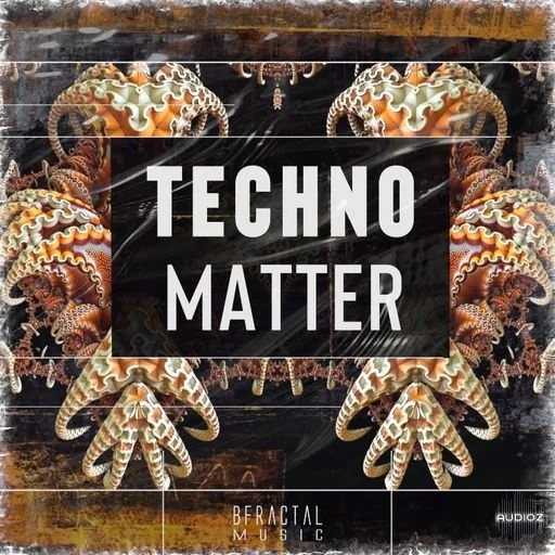 BFractal Music Techno Matter WAV