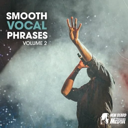New Beard Media Smooth Vocal Phrases Vol 2 WAV
