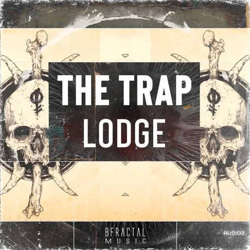 BFractal Music The Trap Lodge WAV