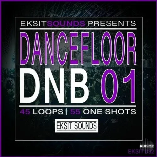 Eksit Sound Dancefloor DnB Vol. 01 WAV-FANTASTiC