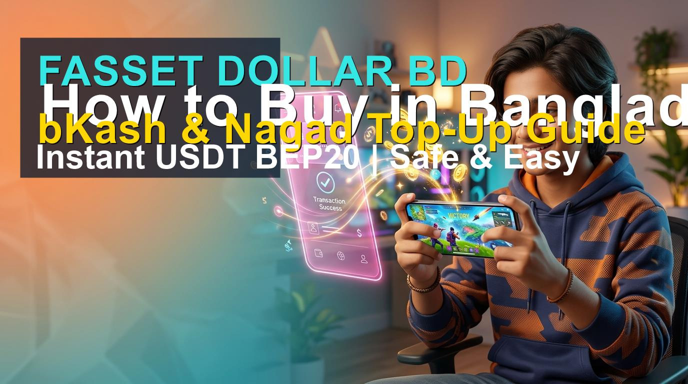 Illustration showing how to buy Fasset Dollar in Bangladesh using local mobile wallets