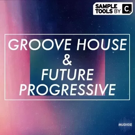 Sample Tools By Cr2 Groove House and Future Progressive WAV-FANTASTiC