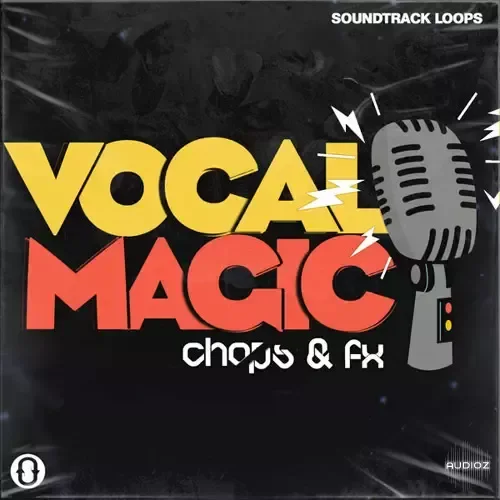 Soundtrack Loops Vocal Magic Chops and FX WAV-FANTASTiC