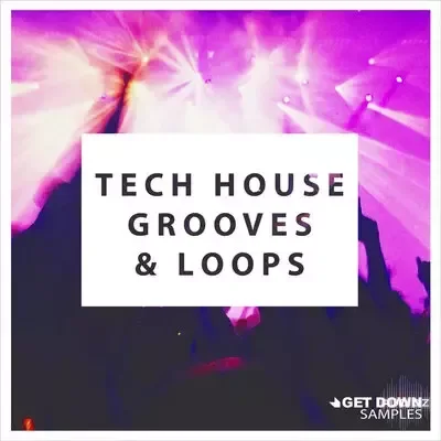 Get Down Samples presents Tech House Grooves & Loops 3 WAV