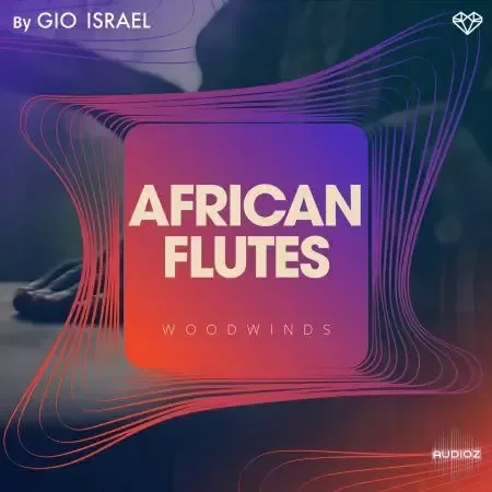 Gio Israel African Flutes WAV-FANTASTiC