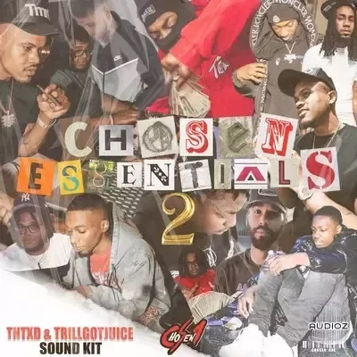TrillGotJuice Chosen Essentials Vol.2 (Sound Kit) WAV MiDi FL STUDiO-FANTASTiC