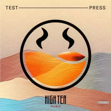Test Press High Tea Melodic Jump Up & Future Neuro MULTIFORMAT FULL
