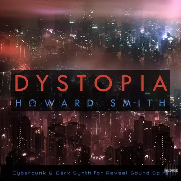 Howard Smith Sounds Dystopia For Spire