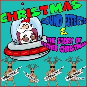 Cheeky Monkeys Christmas Sound Effects & the Story of Father Christmas FLAC