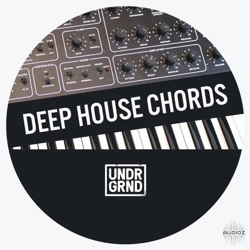 UNDRGRND Sounds Deep House Chords WAV MiDi Ableton Rack