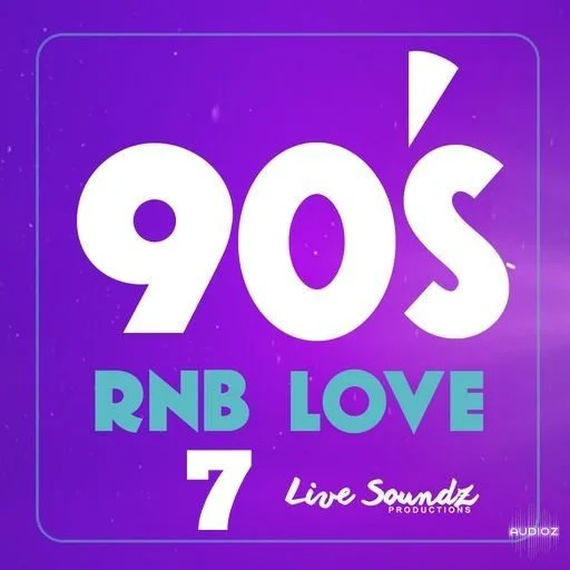 Live Soundz Productions 90'S RnB Love 7 WAV