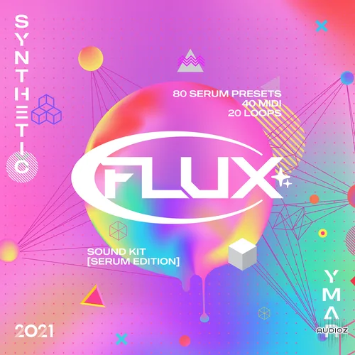 Synthetic & Ymar Flux Sound Kit [SERUM]-FANTASTiC