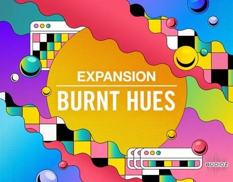 Native Instruments Expansion: Burnt Hues v1.0.0